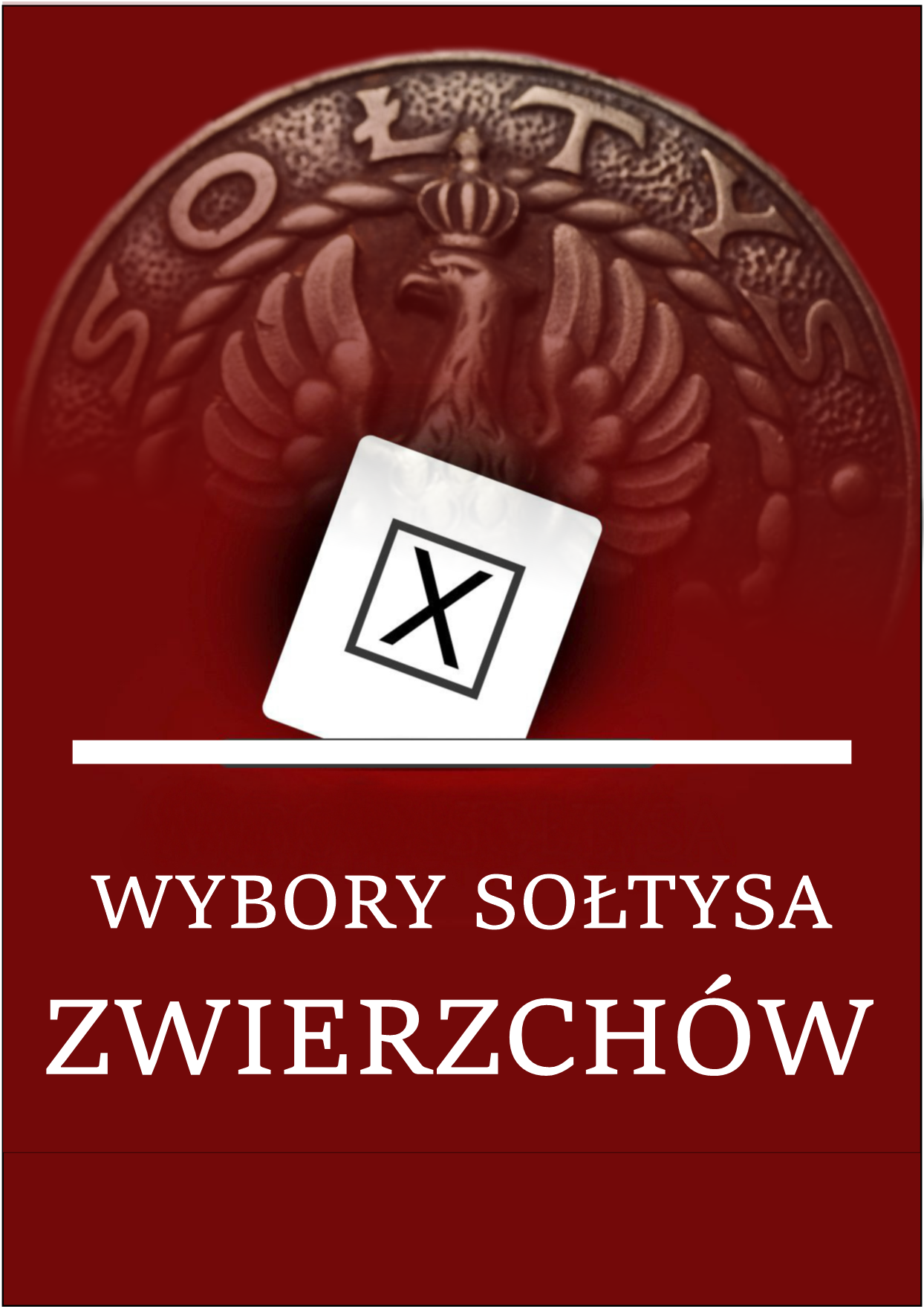 plakat o&nbsp;wyborach sołtysa w&nbsp;zwierzchowie 